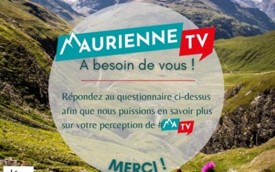 L’association MauriennisezVous a besoin de votre avis concernant Maurienne TV !