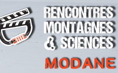 8èmes Rencontres Montagnes Sciences – Modane 8 Avril 2022