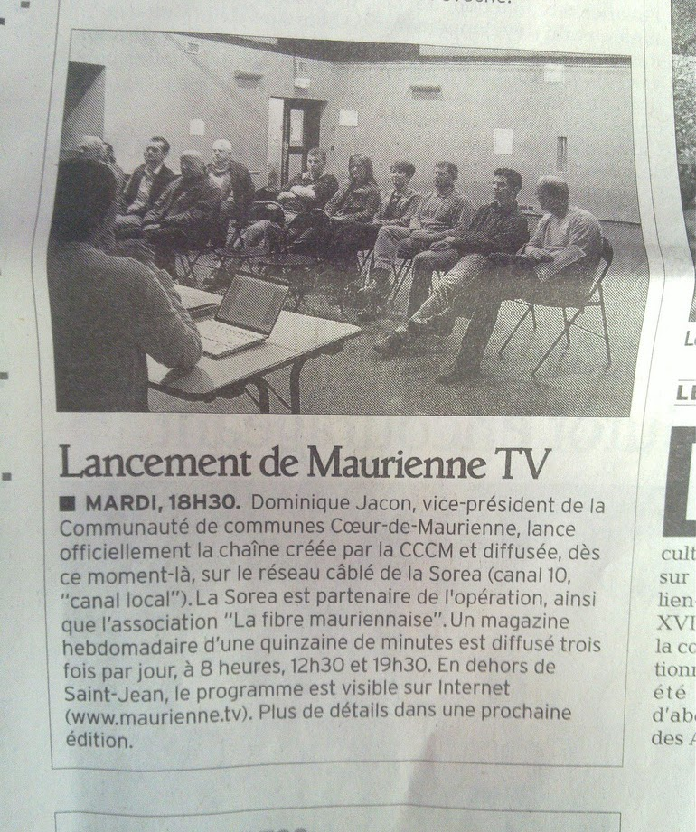 Coupure du Dauphiné Libéré, « Lancement de Maurienne TV » : la chaîne créée par la Communauté de communes Cœur-de-Maurienne est diffusée sur le câble Sorea (canal 10) en partenariat avec l'association La Fibre Mauriennaise.