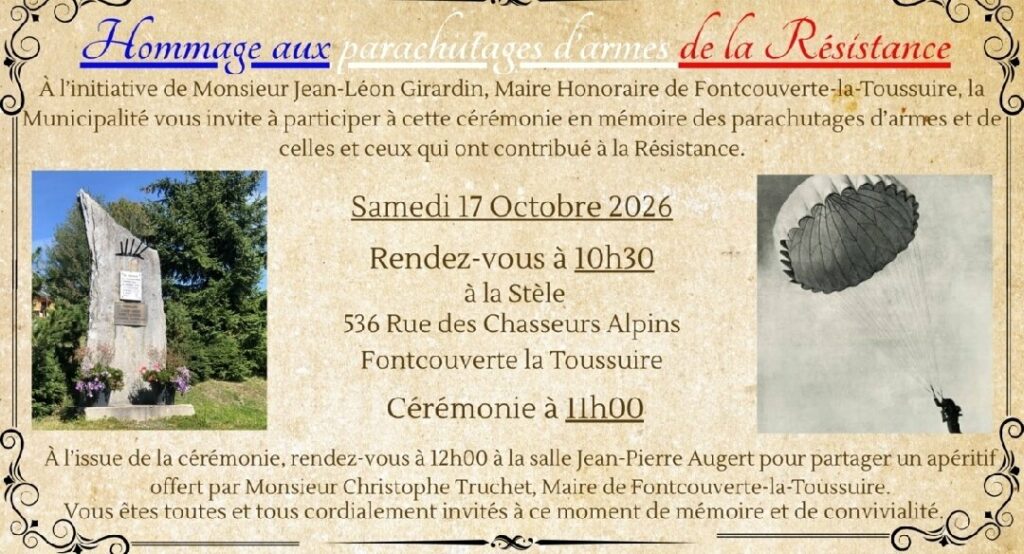 Affiche «Hommage aux parachutages d'armes de la Résistance » : samedi 17 octobre 2026, rendez-vous à 10 h 30 à la stèle, 536 rue des Chasseurs Alpins à Fontcouverte-La Toussuire, cérémonie à 11 h, photo de la stèle et photo ancienne d'un parachute